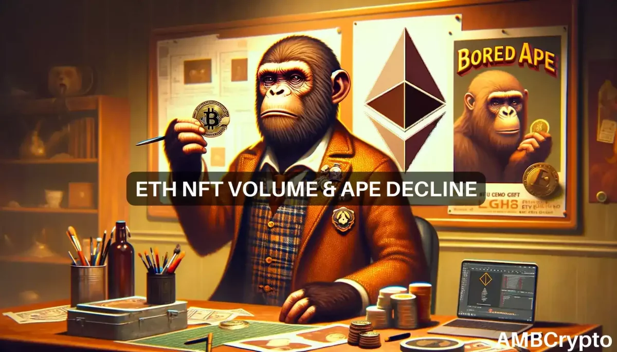 APE to $1? As Ethereum NFTs fall to Bitcoin, here is the impact