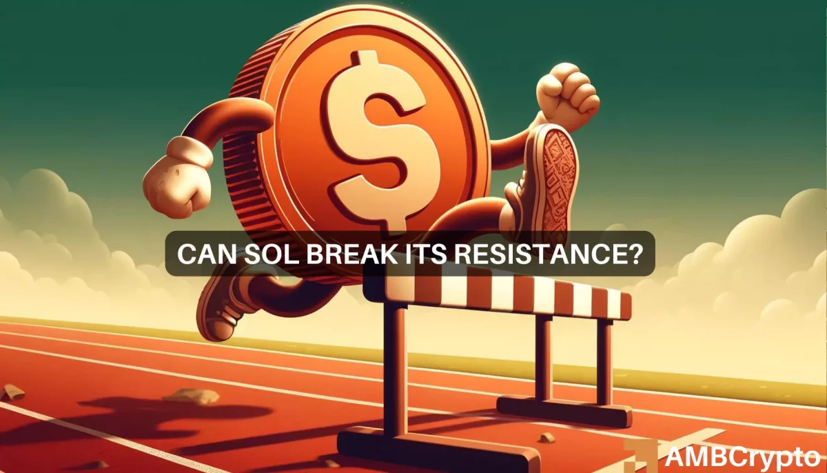 Solana struggles to break past $160 resistance - What's going on?